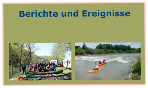 Berichte und Ereignisse